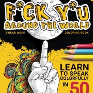 Swear Word Coloring Book For Adults